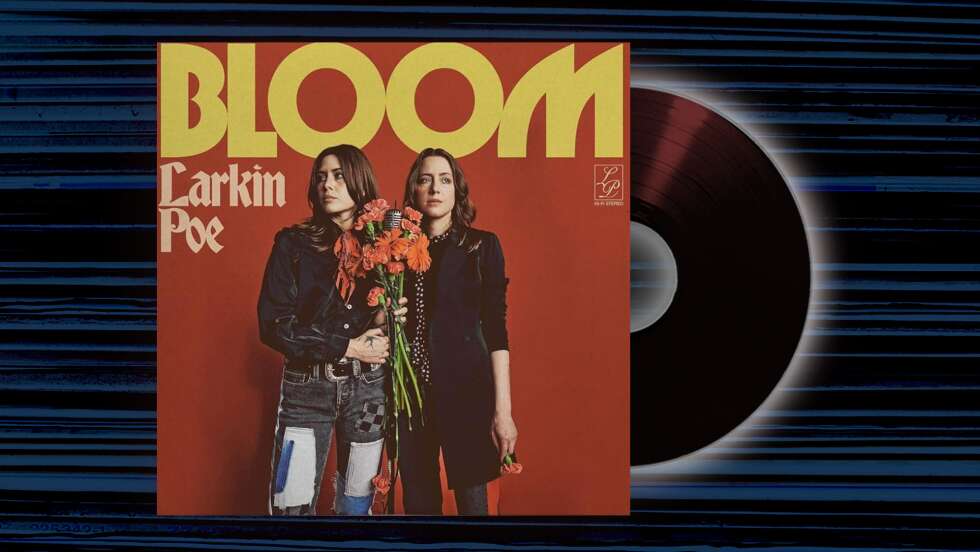 Larkin Poe - <em>Bloom</em>