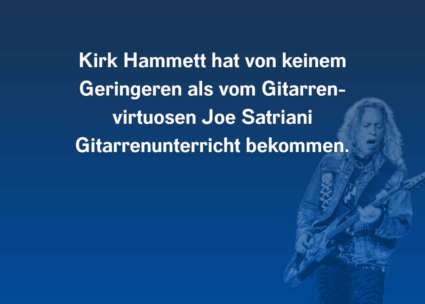 10 Fakten über Kirk Hammet