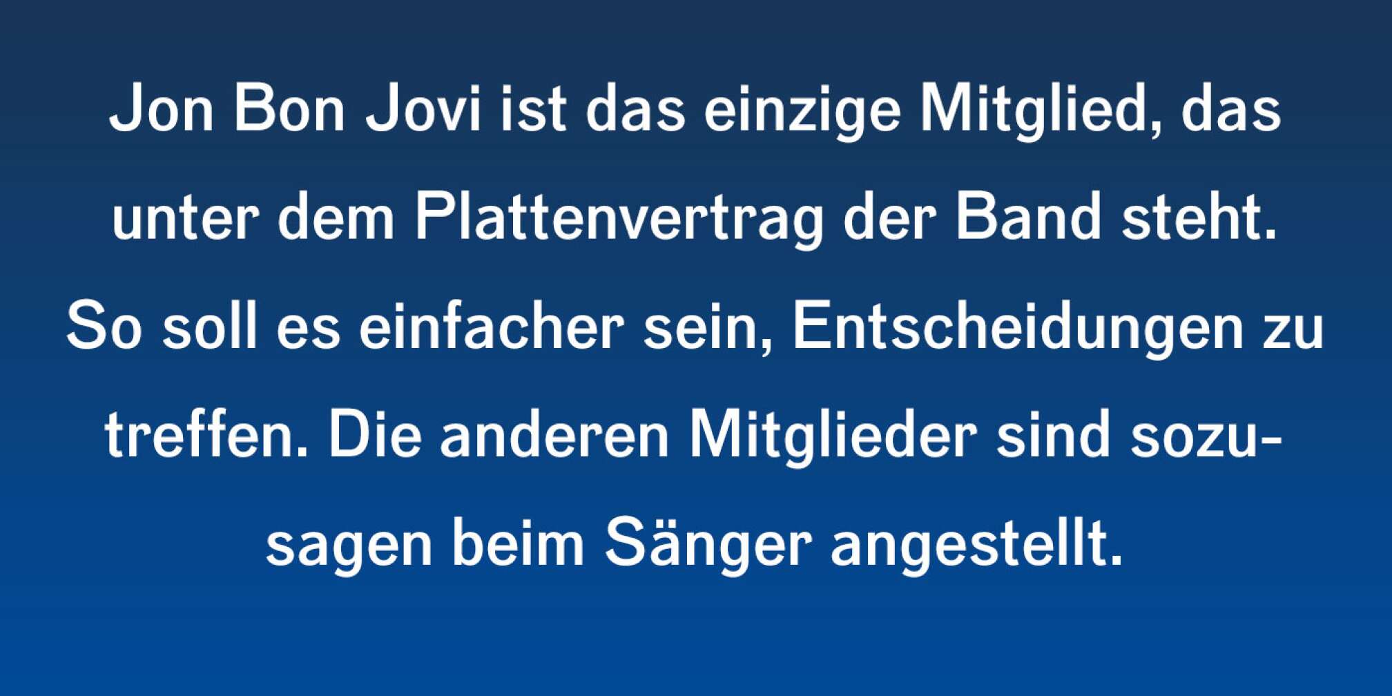 Fakt über Bon Jovi als Fließtext