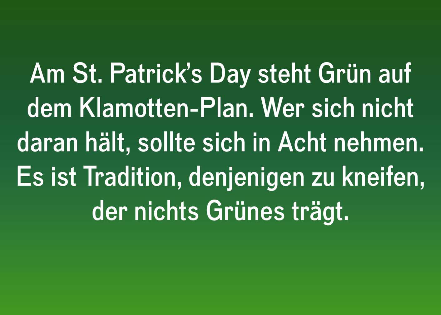 Fakt über St. Patricks Day als Fließtext