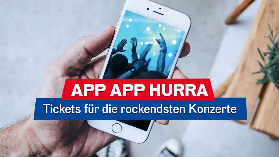 App App Hurra: Mit der ROCK ANTENNE Österreich App zu den besten Konzerten!