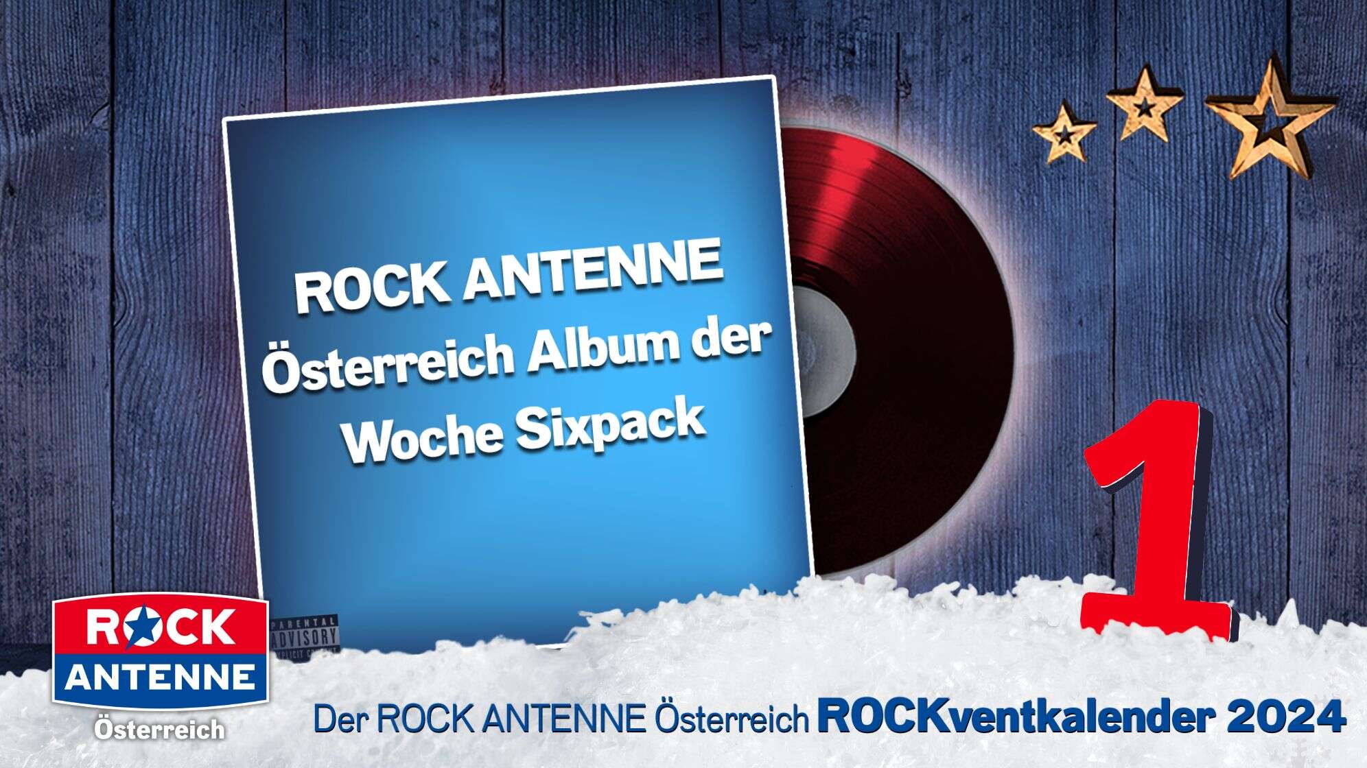 ROCK ANTENNE Österreich Rockventkalender Türchen 1: ein Album der Woche Sixpack